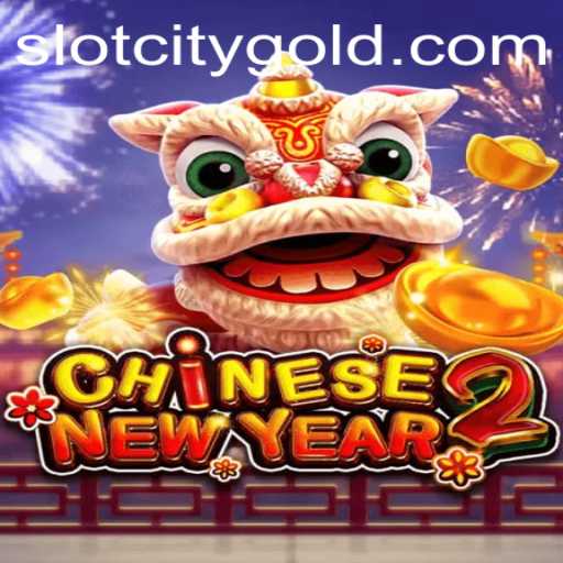 Discover CHINESENEWYEAR2 Slot Game Highlights